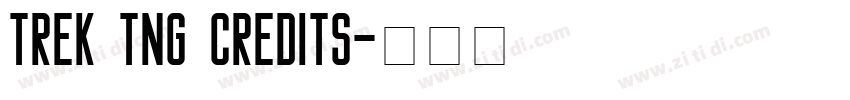 Trek TNG Credits字体转换 Trek TNG Credits字体转换